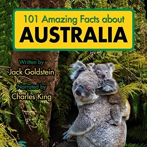 101 Amazing Facts About Australia Audiobook