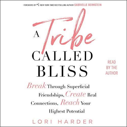 A Tribe Called Bliss (Audiobook)