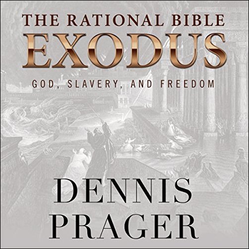 The Rational Bible: ExodusAudiobook