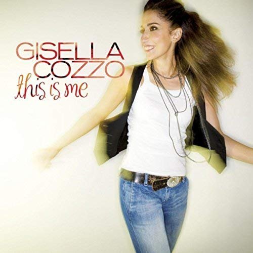 Gisella Cozzo - This Is Me (International Deluxe Edition) (2018)