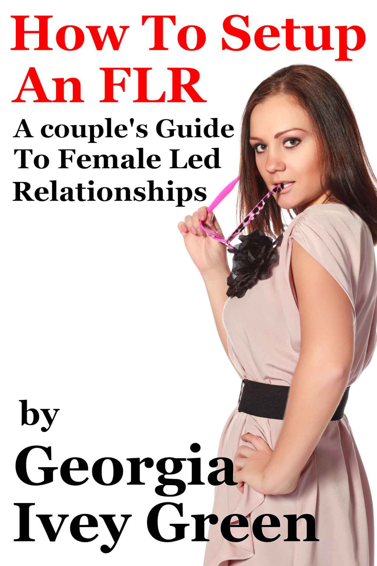 How To Set Up An Flr A Couples Guide To Female Led Relationships