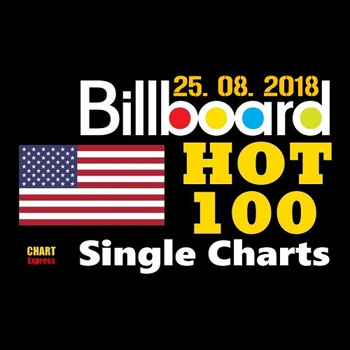 Billboard Hot 100 Singles Chart (25.08.2018)