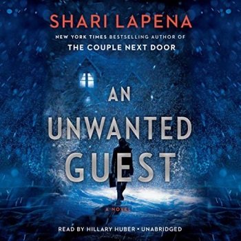 Shari Lapena - An Unwanted Guest