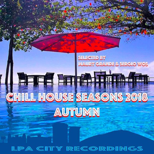 VA -  Chill House Seasons Autumn (2018)