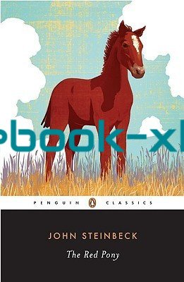 The Red Pony by John Steinbeck