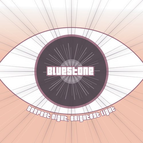 Bluestone - Deepest Night, Brightest Light (2018)