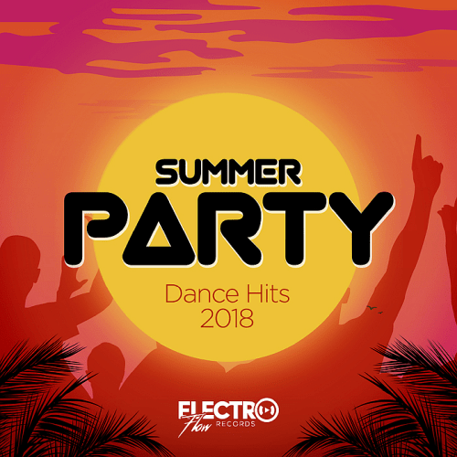 VA - Summer Party: Dance Hits (2018)