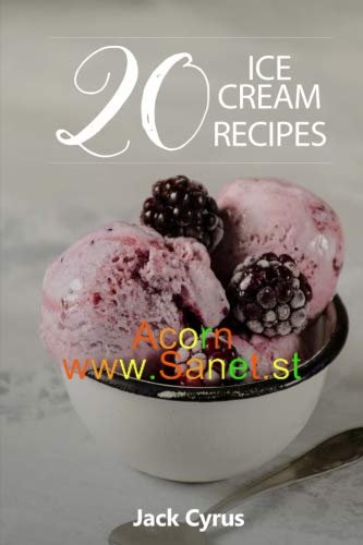 20 Ice Cream Recipes