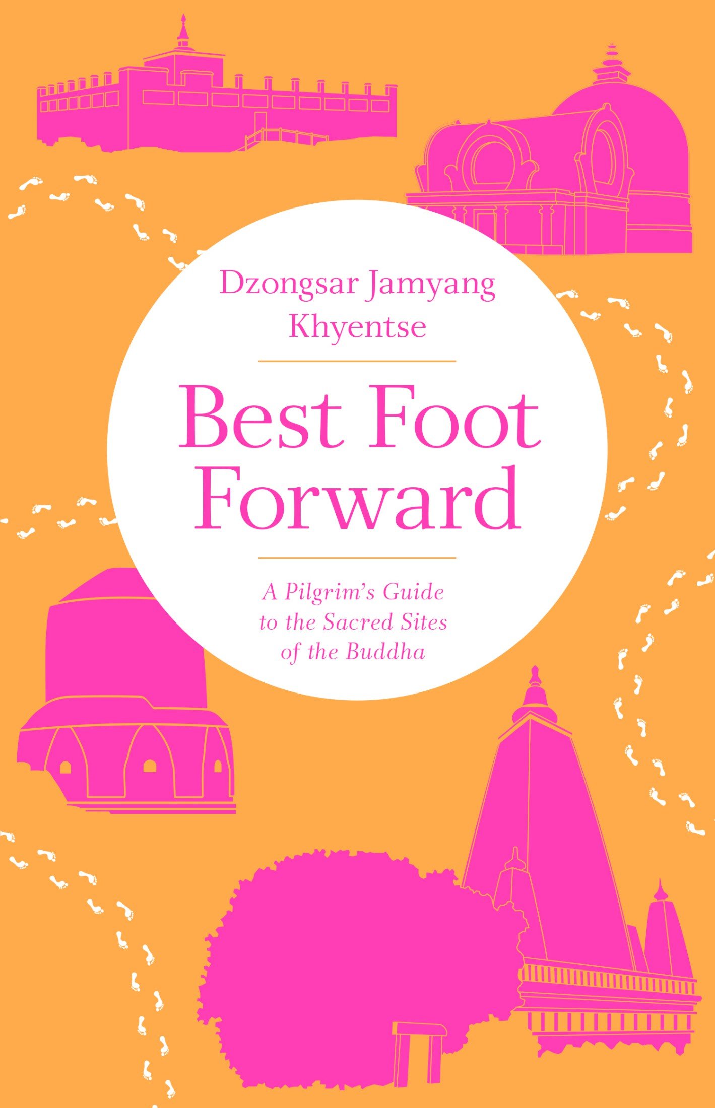 Best foot forward. Дзонгсар Кхьенце Ринпоче книги. Кхьенце Дзонгсар - отчего вы не буддист.