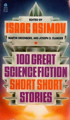 100 Great Science Fiction Short Short Stories 