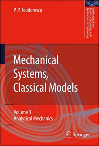 Mechanical Systems, Classical Models: Volume 3: Analytical Mechanics