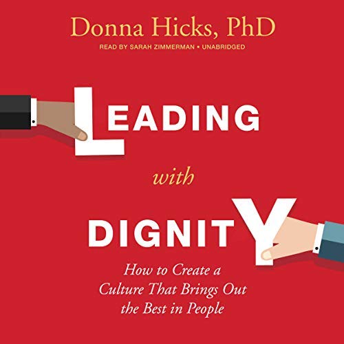 Leading with Dignity Audiobook