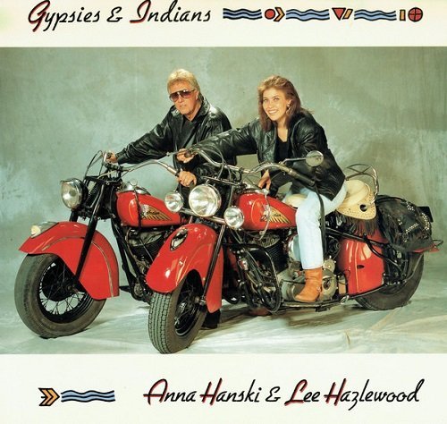 Anna Hanski &amp; Lee Hazlewood - Gypsies &amp; Indian (1993) Lossless
