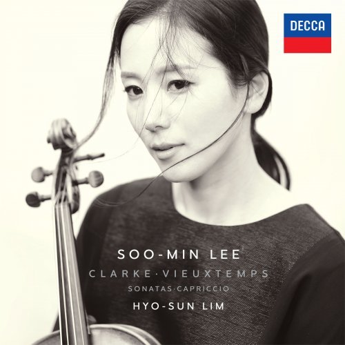 Soo-Min Lee &amp; Hyo-Sun Lim - Clarke, Vieuxtemps Sonatas &amp; Capriccio (2018)