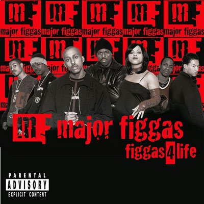Major Figgas - Figgas 4 Life (2000) FLAC