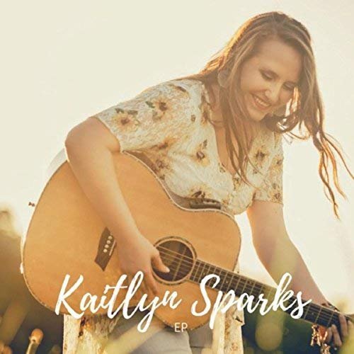 Kaitlyn Sparks - Kaitlyn Sparks EP (2018)