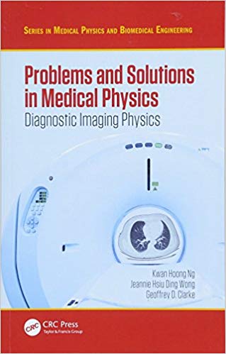 Problems and Solutions in Medical Physics: Diagnostic Imaging Physics: Volume 1