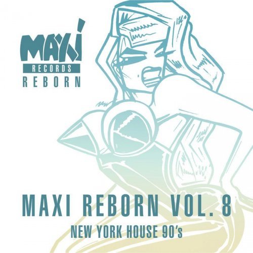 VA - New York House 90's: Maxi Reborn Vol 8 (2018)