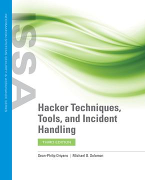 Hacker Techniques, Tools, and Incident Handling, 3rd Edition
