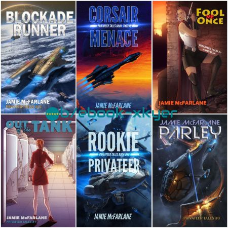Privateer Tales series by Jamie McFarlane