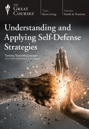 Understanding and Applying Self-Defense Strategies