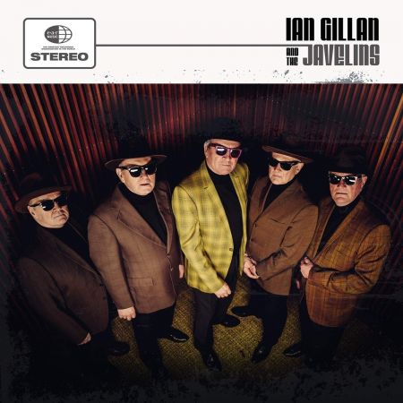 Ian Gillan - Ian Gillan &amp; the Javelins (2018) Flac/Mp3