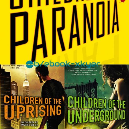 Children of Paranoia series by Trevor Shane