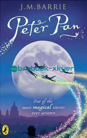 Peter Pan by J.M. Barry