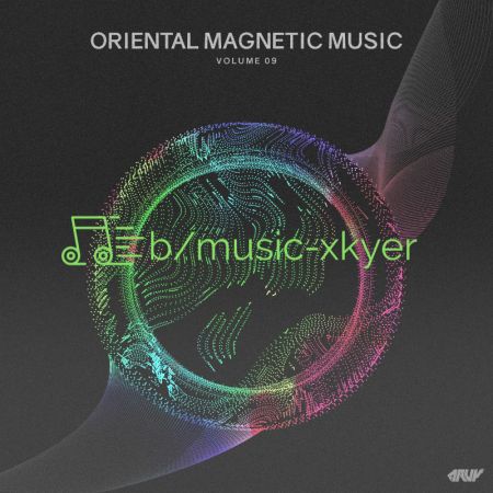 VA - Oriental Magnetic Music Vol 09 (2018)