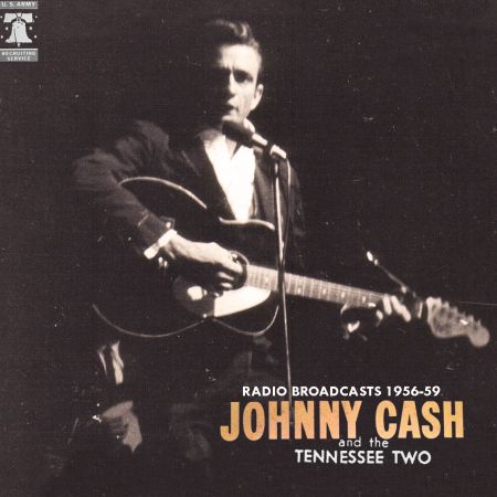 Johnny Cash &amp; The Tennessee Two - Radio Broadcasts 1956-59 (2018)