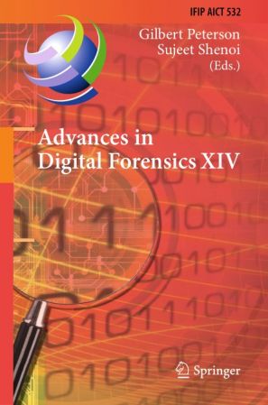 Advances in Digital Forensics XIV