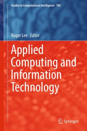 Applied Computing and Information Technology 2019 Edition