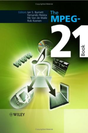 The MPEG-21 Book
