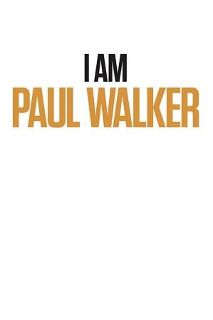 I Am Paul Walker 2018 1080p WEB-DL AAC2.0 H264-TOPKEK