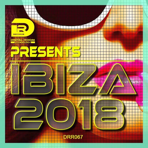 VA - Ibiza 2018 Digital Room Records (2018)