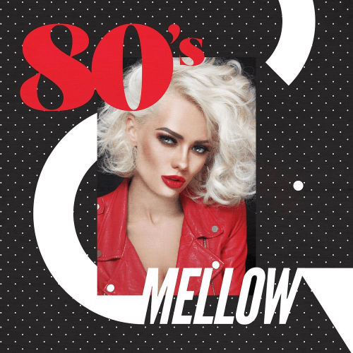 VA - 80s Mellow (2018)