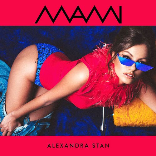 VA -  Alexandra Stan - Mami (2018)