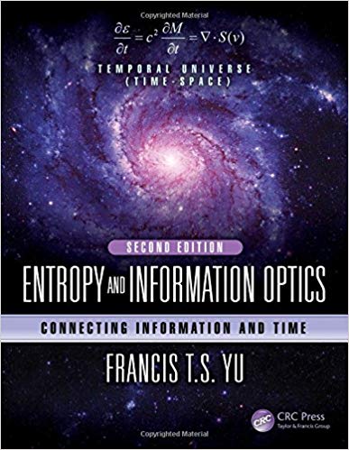 Entropy and Information Optics: Connecting Information and Time, Second Edition