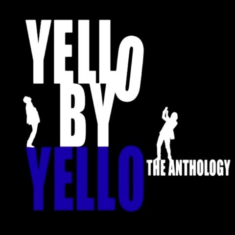 Yello - Yello By Yello The Anthology 3CD Limited Deluxe Edition (2010) FLAC
