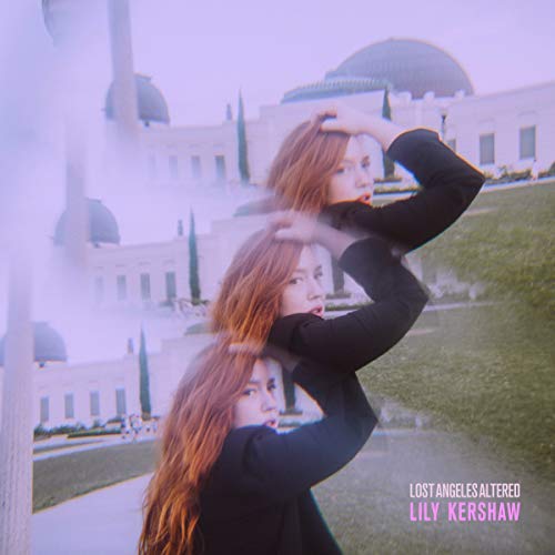 Lily Kershaw - Lost Angeles Altered (2018) FLAC