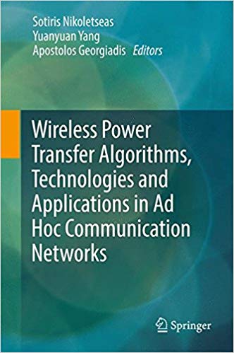 Wireless Power Transfer Algorithms, Technologies and Applications in Ad Hoc Communication Networks (EPUB)