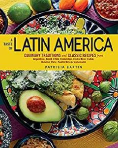 A Taste of Latin America