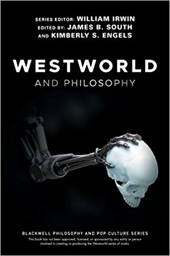 Westworld and Philosophy (EPUB)