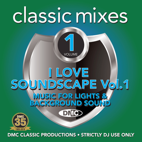 VA - DMC Classic Mixes - I Love Soundscape (Music For Lights &amp; Background Sound) (2018) MP3