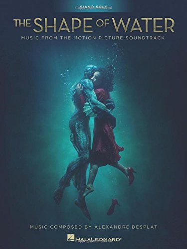 The Shape of Water: Music from the Motion Picture Soundtrack