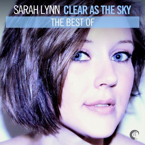 Sarah Lynn - Clear As The Sky: The Best Of (2018) Mp3
