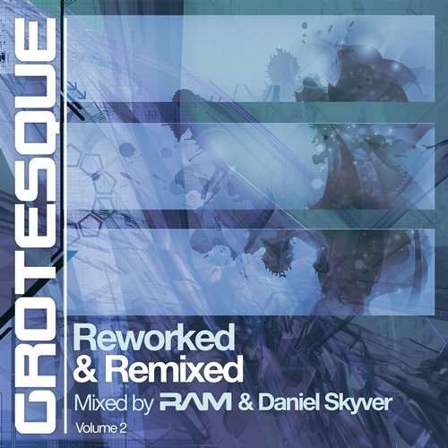 VA - Grotesque Reworked &amp; Remixed 2 (2018) Mp3