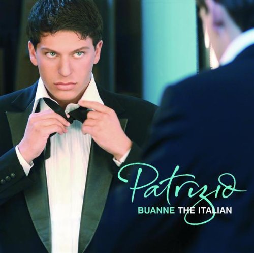 Patrizio Buanne - The Italian (International Special Edition) (2006) Mp3 / Flac