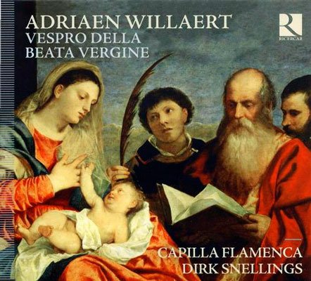 Adriaen Willaert – Vespro della beata Vergine (2012) FLAC