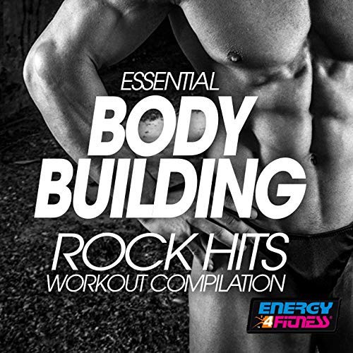 VA - Essential Body Building Rock Hits Workout Compilation (2018) Mp3 / Flac